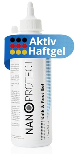 Nanoprotect Kalk & Rost Gel | 0,5 kg | Profi Kalkentferner für hartnäckige Rückstände in Küche und Bad | Schonender Flugrostentferner | Kraftvoller Urinsteinentferner