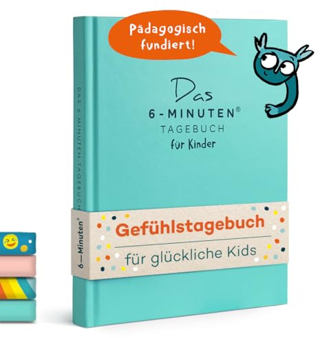 6-Minuten® Gefühlstagebuch Kinder 6–12 Jahre – Gefühle verstehen, Selbstbewusstsein & Achtsamkeit aufbauen – Tagebuch Mädchen – Gefühle Buch