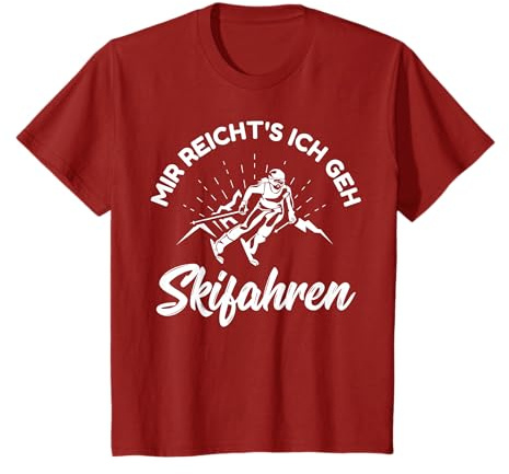Mir reicht's ich geh Skifahren Skifahrer Ski T-Shirt
