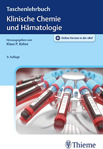 Taschenlehrbuch Klinische Chemie und Hämatologie