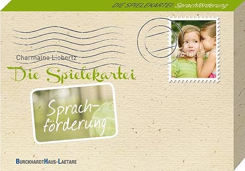 Die Spielekartei: Sprachförderung: Geeignet für A6-Karteikästen