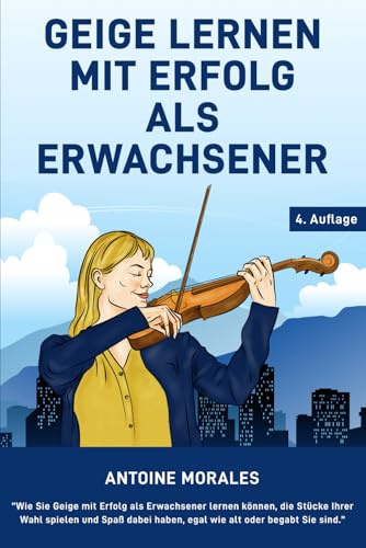 Geige lernen mit Erfolg als Erwachsener