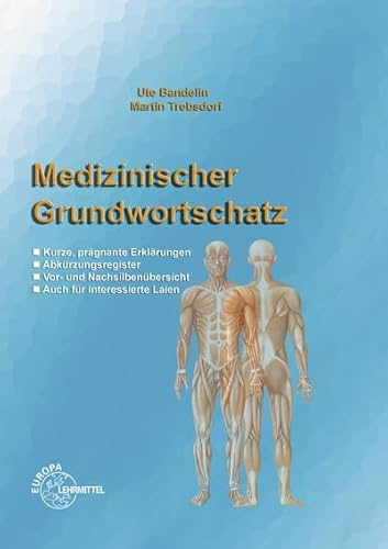 Medizinischer Grundwortschatz, Fachwörterbuch Pflegeberufe: Fachwörterbuch für Pflegeberufe