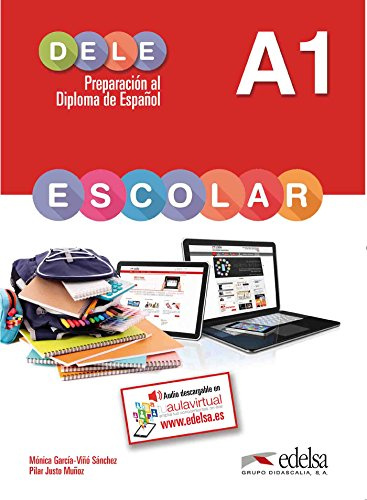 DELE escolar - Preparación al Diploma de Español - A1: Übungsbuch (DELE escolar, A1)