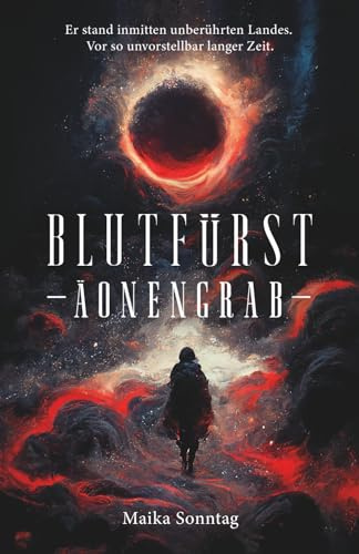 Blutfürst - Äonengrab (Blutfürst Band 1): Düstere Vampir-Urban-Fantasy im viktorianischen London mit einer Prise kosmischen Horrors