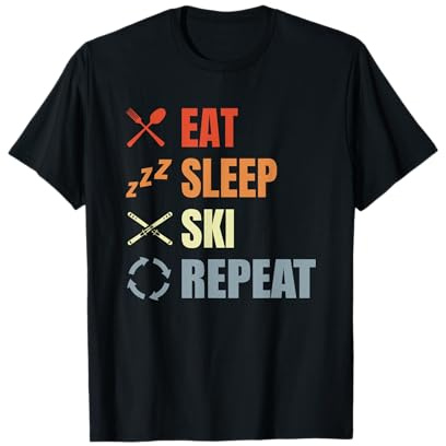 Eat Sleep Ski Repeat Skiliebhaber Skisport T-Shirt