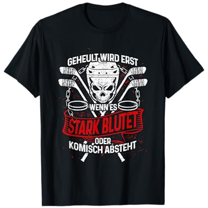 Lustiges Eishockey T-Shirt: Eishockeyspieler Heulen Nicht T-Shirt
